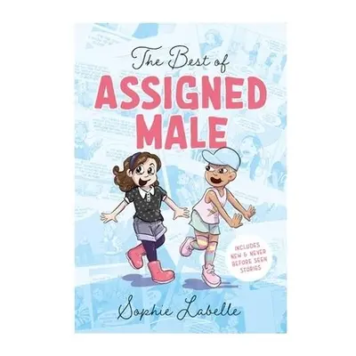 Best of Assigned Male - Labelle, Sophie