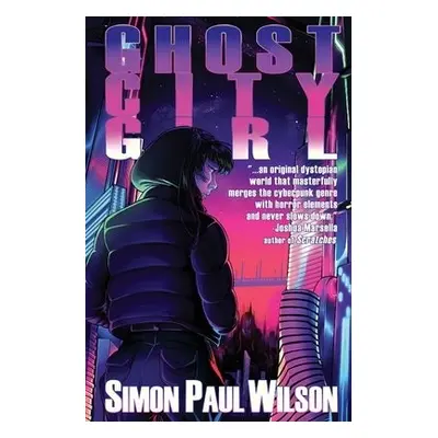 GhostCityGirl - Wilson, Simon Paul