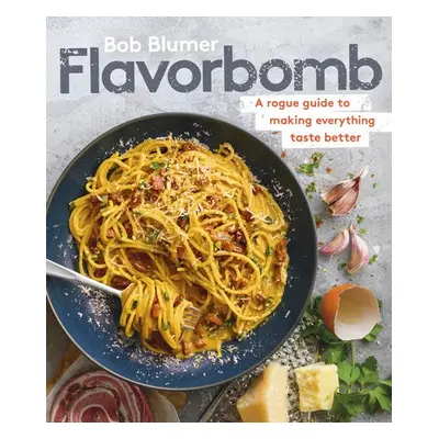 Flavorbomb - Blumer, Bob