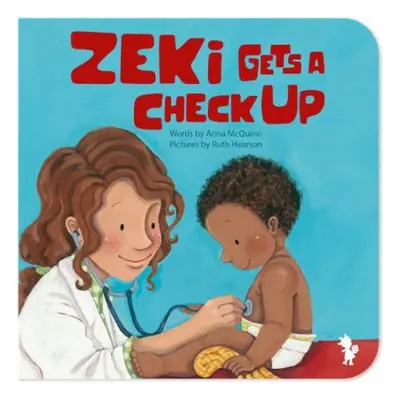 Zeki Gets A Checkup - McQuinn, Anna