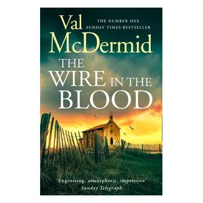 Wire in the Blood - McDermid, Val