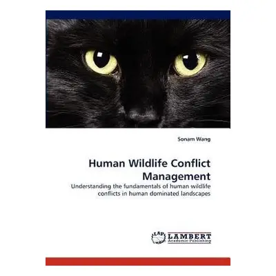 Human Wildlife Conflict Management - Wang, Sonam