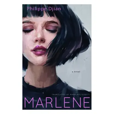 Marlene - Djian, Philippe