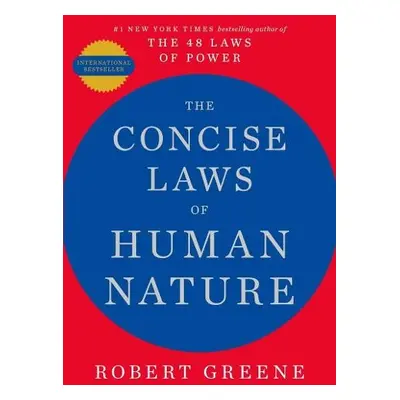 Concise Laws of Human Nature - Greene, Robert