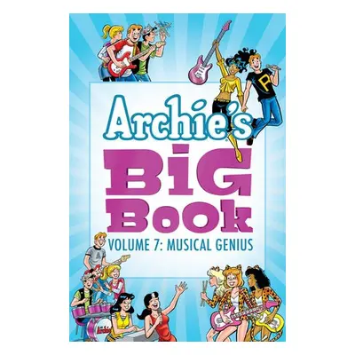 Archie's Big Book Vol. 7 - Archie Superstars