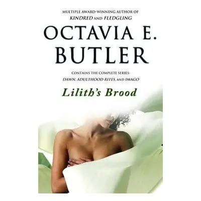 Lilith's Brood - Butler, Octavia E.