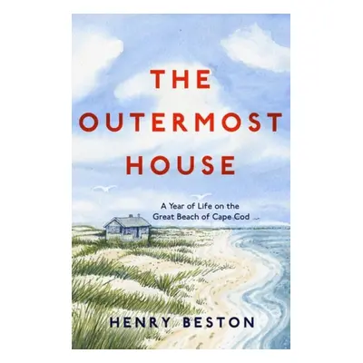 Outermost House - Beston, Henry