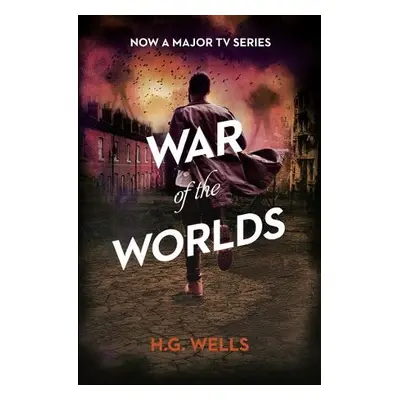 War of the Worlds - Wells, H. G.