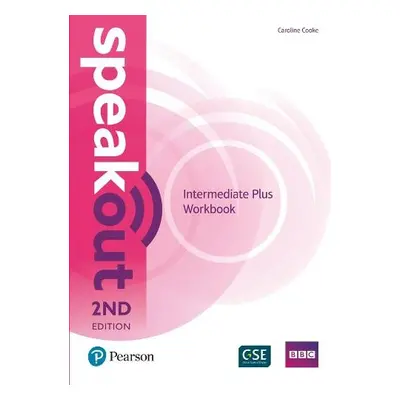 Speakout Intermediate Plus 2nd Edition Workbook - Cooke, Caroline