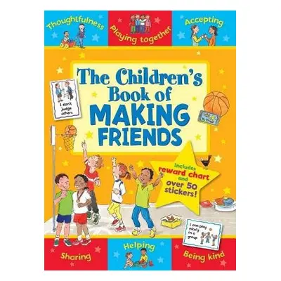 Children's Book of Making Friends - Giles, Sophie