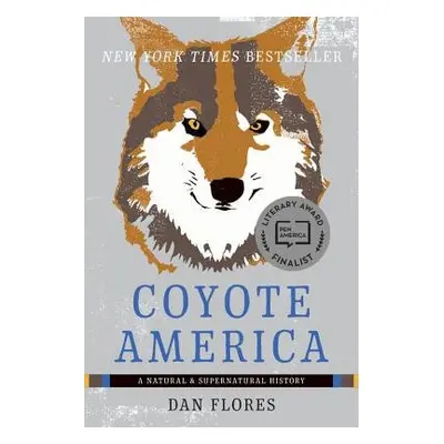 Coyote America - Flores, Dan