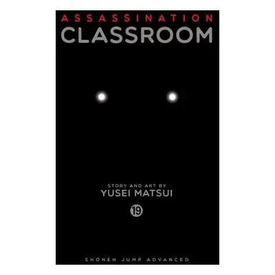 Assassination Classroom, Vol. 19 - Matsui, Yusei