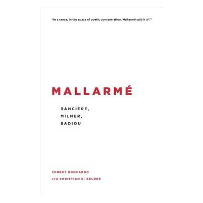 Mallarme - Boncardo, Robert, Lecturer, Melbourne School of Continental Philosophy a Gelder, Chri