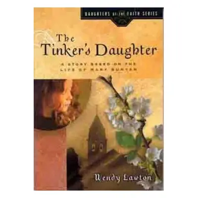 Tinker's Daughter - Lawton, W.