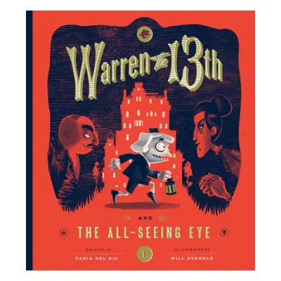 Warren the 13th and The All-Seeing Eye - del Rio, Tania