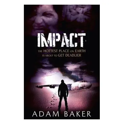 Impact - Baker, Adam