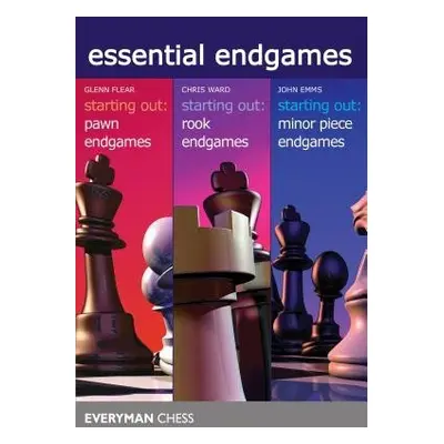 Essential Endgames - Flear, Glenn a Ward, Chris a Emms, John