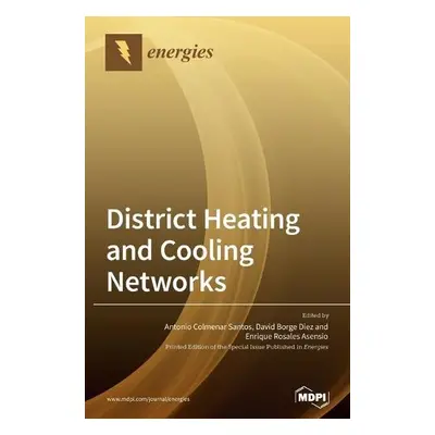 District Heating and Cooling Networks