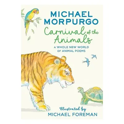 Carnival of the Animals - Morpurgo, Michael