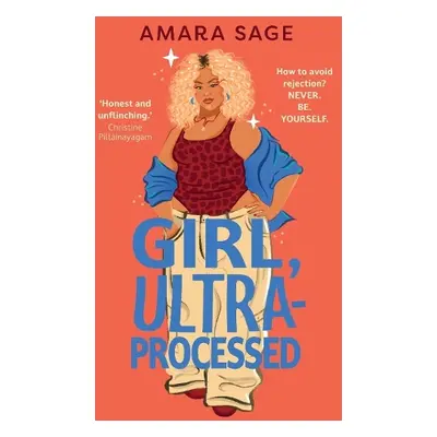 Girl, Ultra-Processed - Sage, Amara