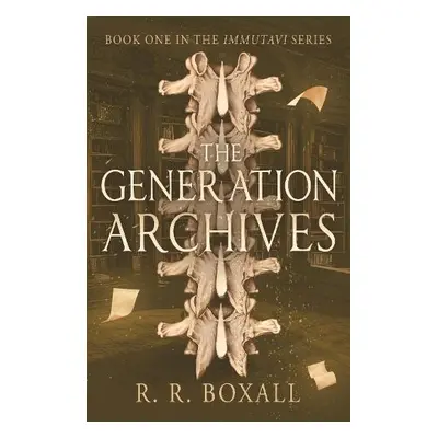 Generation Archives - Boxall, R. R.