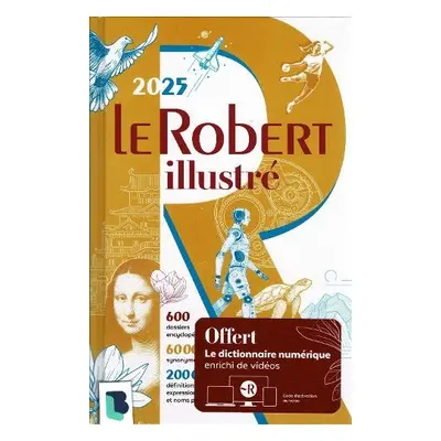 Le Robert Illustre et son dictionnaire en ligne 2025