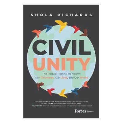 Civil Unity - Richards, Shola