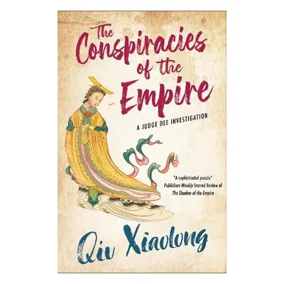 Conspiracies of the Empire - Xiaolong, Qiu