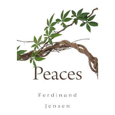 Peaces - Jensen, Ferdinand