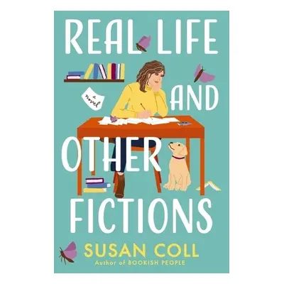 Real Life and Other Fictions - Coll, Susan