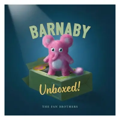 Barnaby Unboxed - Fan, Eric a Fan, Terry a Fan, Devin