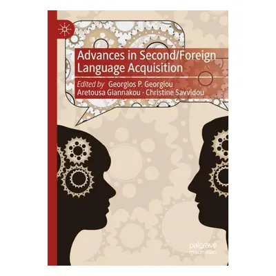 Advances in Second/Foreign Language Acquisition