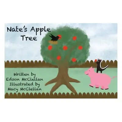 Nate's Apple Tree - McClellan, Edson