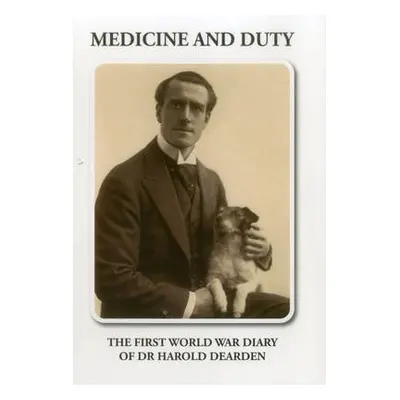 Medicine and Duty