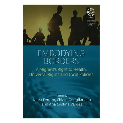 Embodying Borders