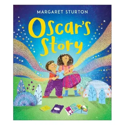 Oscar's Story - Sturton, Margaret