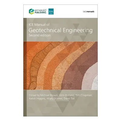 ICE Manual of Geotechnical Engineering, (2-volume set)