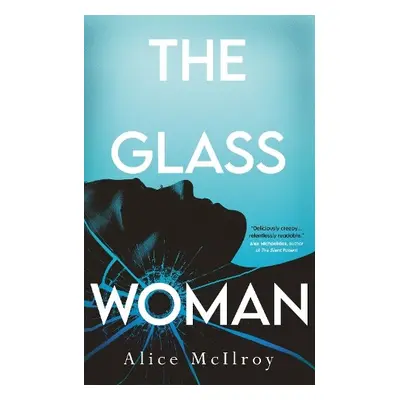 Glass Woman - McIlroy, Alice