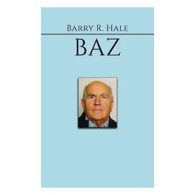 Baz - Hale, Barry R