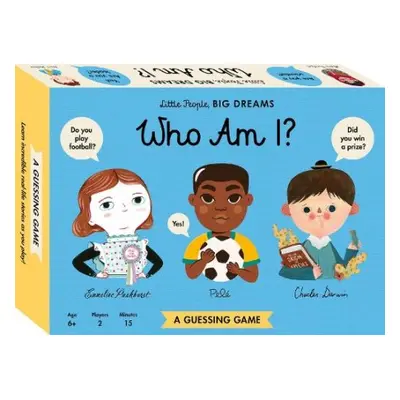 Little People, BIG DREAMS Who Am I? Guessing Game - Sanchez Vegara, Maria Isabel