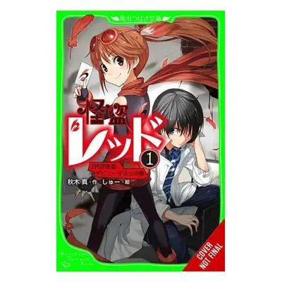 Phantom Thief Red, Vol. 1 - Akigi, Shin