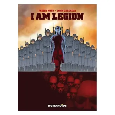 I Am Legion (Oversized Edition) - Nury, Fabien