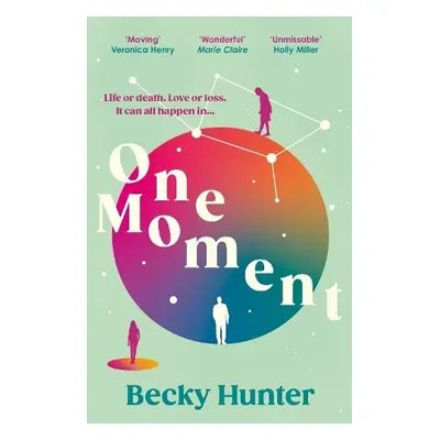 One Moment - Hunter, Becky