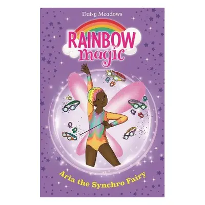 Rainbow Magic: Aria the Synchro Fairy - Meadows, Daisy