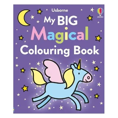 My Big Magical Colouring Book - Nolan, Kate