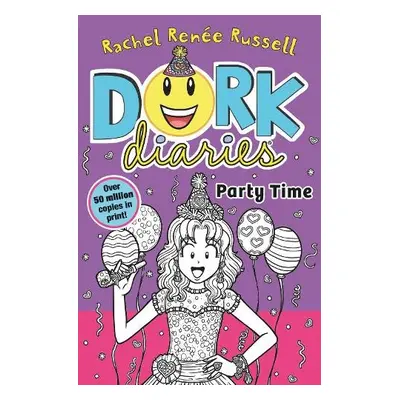 Dork Diaries: Party Time - Russell, Rachel Renee