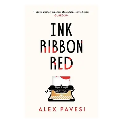 Ink Ribbon Red - Pavesi, Alex