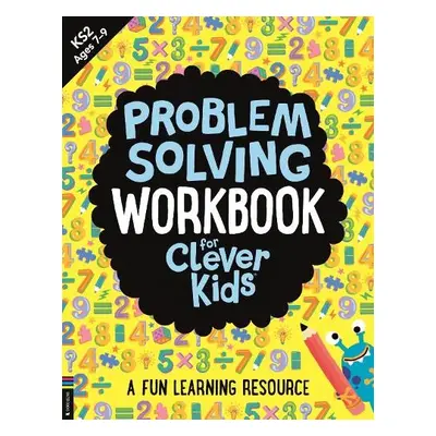 Problem Solving Workbook for Clever Kids® - Swanson, Kirstin (Author)