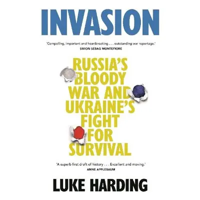 Invasion - Harding, Luke