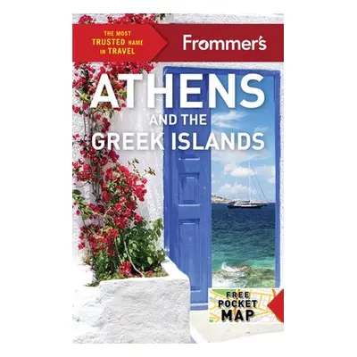 Frommer's Athens and the Greek Islands - Brewer, Stephen